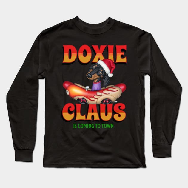 Cute Doxie Dog in classic car on  Claus Dachshund is coming to Town Long Sleeve T-Shirt by Danny Gordon Art